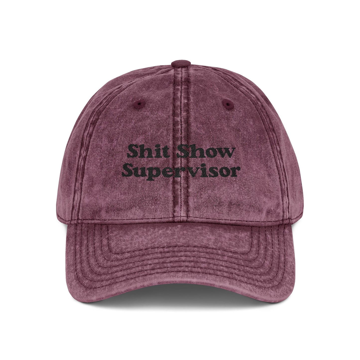 Shit Show Supervisor Embroidered Vintage Cap